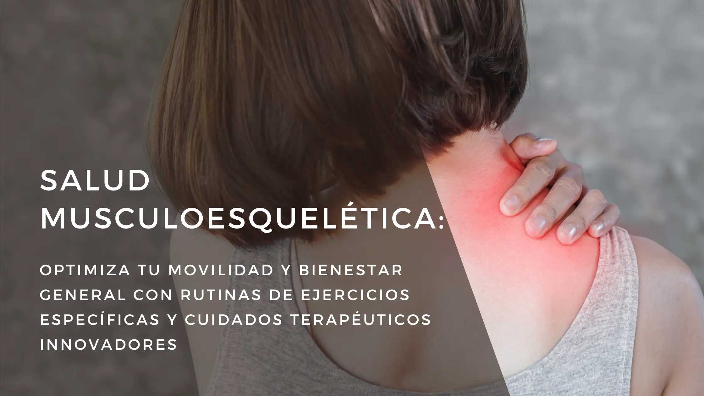 Salud Musculoesquelética - Clinica CamináRe