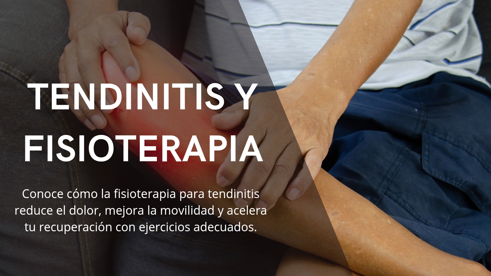 Imagen con el título “Tendinitis y Fisioterapia: Claves para una Recuperación Rápida” y descripción sobre tratamiento y ejercicios para tendinitis.