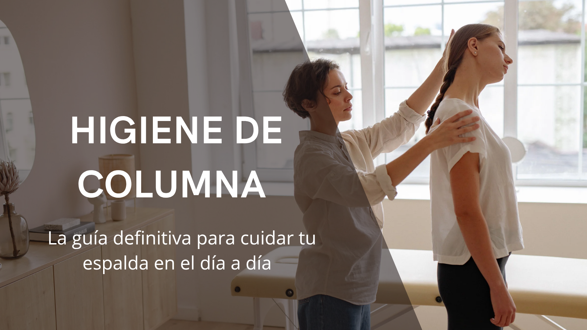Persona aplicando higiene de columna al dormir y al estar sentado para prevenir dolor lumbar y cervical